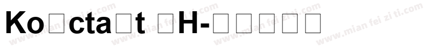 Koнctaнt ИH字体转换